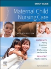 Study Guide for Maternal Child Nursing Care - E-Book - eBook