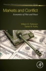 Markets and Conflict : Economics of War and Peace - Book