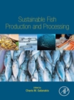 Sustainable Fish Production and Processing - eBook