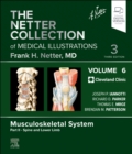 The Netter Collection of Medical Illustrations: Musculoskeletal System, Volume 6, Part II - Spine and Lower Limb - Book