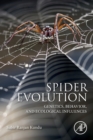 Spider Evolution : Genetics, Behavior, and Ecological Influences - Book