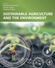 Sustainable Agriculture and the Environment - Book