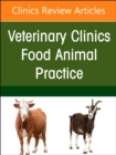 Ruminant Diagnostics and Interpretation, An Issue of Veterinary Clinics of North America: Food Animal Practice : Volume 39-1 - Book