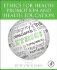 Ethics for Health Promotion and Health Education - Book