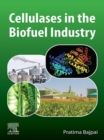 Cellulases in the Biofuel Industry - eBook