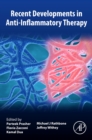 Recent Developments in Anti-Inflammatory Therapy - Book