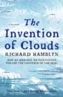 The Invention of Clouds : How an Amateur Meteorologist Forged the Language of the Skies - Book