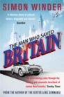 The Man Who Saved Britain - Book