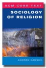 SCM Core Text Sociology of Religion - eBook