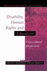 Disability, Human Rights and Education - eBook