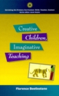 Creative Children, Imaginative Teaching - eBook