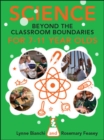 Science and Beyond the Classroom Boundaries for 7-11 Year Olds - eBook