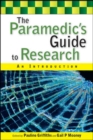 The Paramedic's Guide to Research: An Introduction - eBook