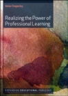 Realizing the Power of Professional Learning - eBook