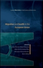 Migration and Health in the European Union - eBook