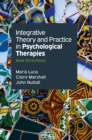 Integrative Theory and Practice in Psychological Therapies - eBook