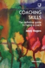 Coaching Skills: The Definitive Guide to being a Coach 5e - Book