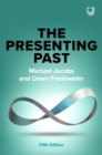 The Presenting Past - eBook