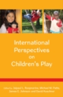 International Perspectives on Children's Play - eBook