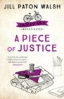 A Piece of Justice : A Cosy Cambridge Mystery - Book