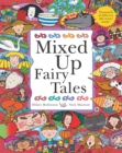 Mixed Up Fairy Tales : Split-Page Book - Book