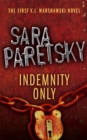Indemnity Only : V.I. Warshawski 1 - Book