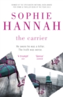 The Carrier : a completely gripping and unputdownable crime thriller packed with twists - Book