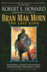 Bran Mak Morn: The Last King - eBook