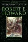 Horror Stories of Robert E. Howard - eBook