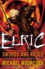 Elric   Swords and Roses - eBook