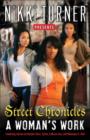 Woman's Work: Street Chronicles - eBook