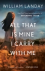 All That Is Mine I Carry With Me - eBook