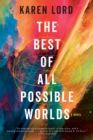 Best of All Possible Worlds - eBook