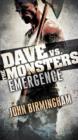 Emergence: Dave vs. the Monsters - eBook