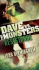 Resistance: Dave vs. the Monsters - eBook