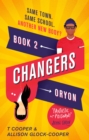 Changers, Book Two : Oryon - eBook