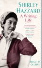 Shirley Hazzard: A Writing Life - Book