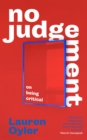 No Judgement : On Being Critical - Book