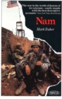 Nam : The Vietnam War in the Words of the Men and Women Who Fought There - Book