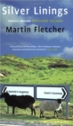 Silver Linings : Travels Around Northern Ireland - Book