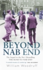 Beyond Nab End : The Sequel to The Road to Nab End - Book