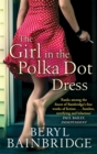 The Girl In The Polka Dot Dress - Book