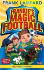 Frankie's Magic Football: The Grizzly Games : Book 11 - Book