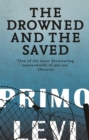The Drowned And The Saved - Book