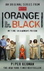 Orange Is the New Black : My Time in a Women's Prison - Book