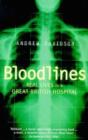 Bloodlines : Life in a Great British Hospital - eBook