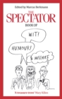 The Spectator Book of Wit, Humour and Mischief - Book