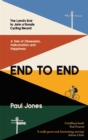 End to End : 'A really great read, fascinating, moving’ Adrian Chiles - Book
