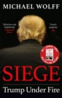 Siege : Trump Under Fire - Book