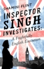 Inspector Singh Investigates: A Frightfully English Execution : Number 7 in series - eBook
